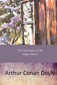 Paperback The Adventure Of The Empty House Book