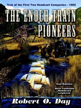 Paperback The Enoch Train Pioneers Book