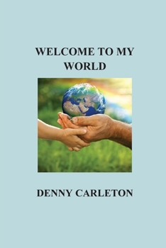 Paperback Welcome To My World Book