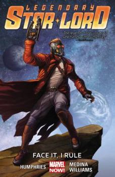 Paperback Legendary Star-Lord, Volume 1: Face It, I Rule Book