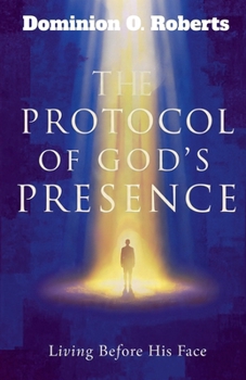 Paperback The Protocol of God's Presence Book