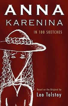 Paperback Anna Karenina: In 100 Sketches Book
