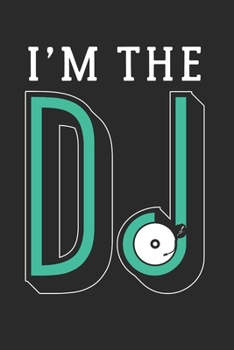 DJ: Dj Notebook the perfect gift idea for DJs or Dj fans. The paperback has 120 white pages with dot matrix that support you in writing or sketching.