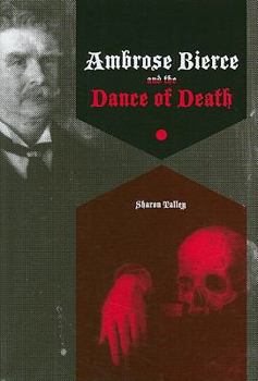 Hardcover Ambrose Bierce and the Dance of Death Book