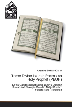 Paperback Three Divine Islamic Poems on Holy Prophet (PBUH) Book