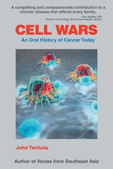 Paperback Cell Wars: An Oral History of Cancer Today Book