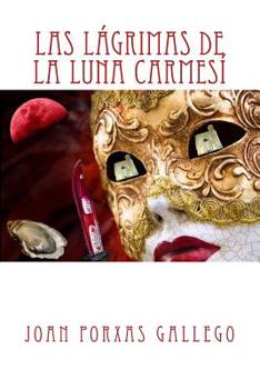 Paperback Las lagrimas de la Luna carmesí [Spanish] Book