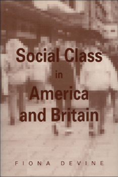 Paperback Social Class in America and Britain Book