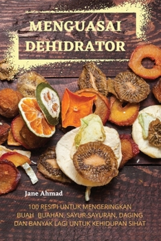 Paperback Menguasai Dehidrator [Malay] Book