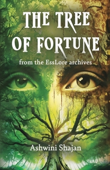 Paperback The Tree of Fortune: From The EssLore Archives Book