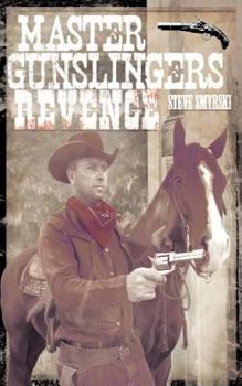 Paperback Master Gunslingers Revenge Book