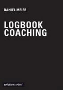 Paperback Logbook for Coaches: a personal journal for professional coaches Book