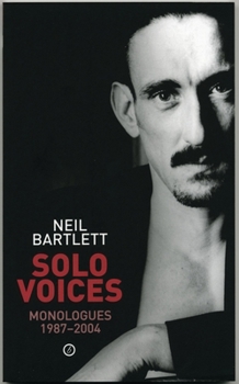 Paperback Solo Voices: Monologues 1987-2004: Monologues 1987-2004 Book