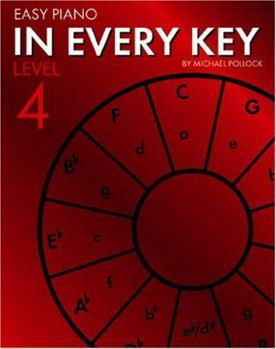 Paperback Easy Piano in Every Key: Level 4 Book