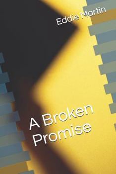 Paperback A Broken Promise Book