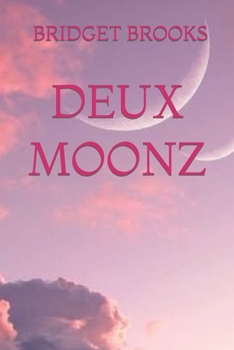 Paperback Deux Moonz Book