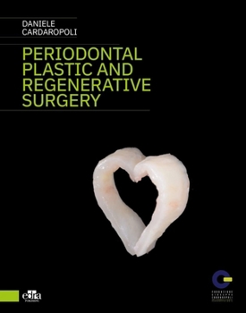 Hardcover Peridontal Plastic and Regenerative Surgery Book
