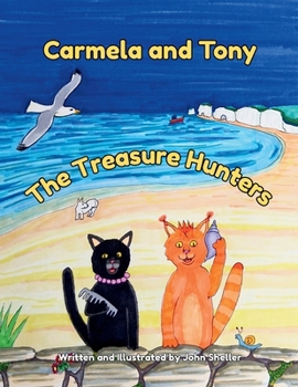 Carmela and Tony: The Treasure Hunters (The Adventures of Carmela and Tony)