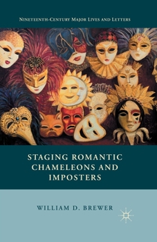 Paperback Staging Romantic Chameleons and Imposters Book