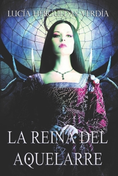 La reina del aquelarre: Pieles rojas reencarnados 3