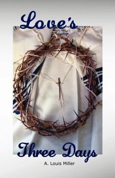 Paperback Love's Three Days Book