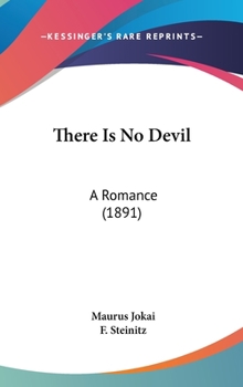 Hardcover There Is No Devil: A Romance (1891) Book