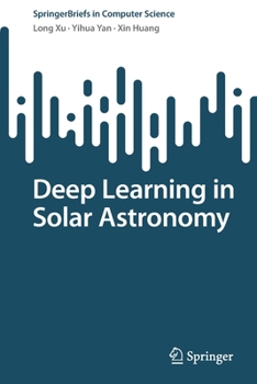 Paperback Deep Learning in Solar Astronomy Book