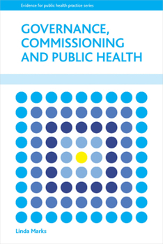 Paperback Governance, Commissioning and Public Health Book