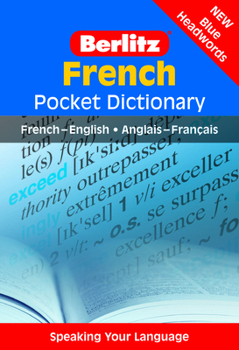 Paperback Berlitz French Pocket Dictionary: French-English/English-French Book