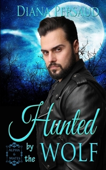 Paperback Hunted by the Wolf Book
