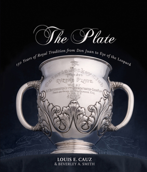 Paperback The Plate: 150 Years of Royal Tradition from Don Juan to Eye of the Leopard Book