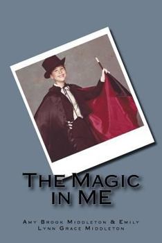 Paperback The Magic in Me Book