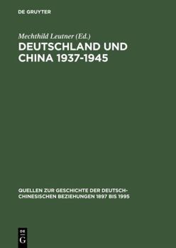 Hardcover Deutschland und China 1937-1945 [German] Book