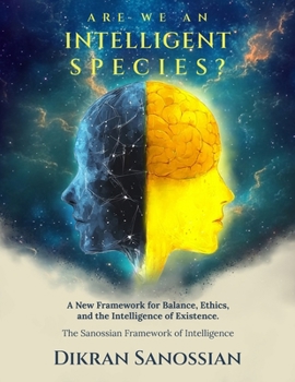 Paperback Are We an Intelligent Species? Book