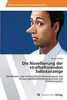 Paperback Die Novellierung der strafbefreienden Selbstanzeige [German] Book