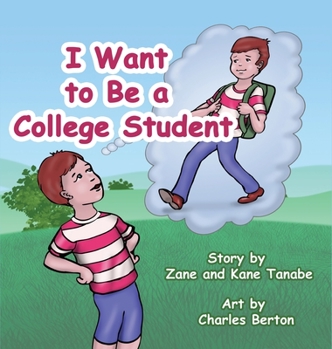 Hardcover I Want To Be A College Student Book
