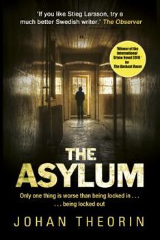 Paperback The Asylum. by Johan Theorin Book