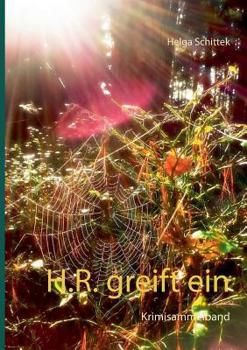 Paperback H.R. greift ein: Krimisammelband [German] Book