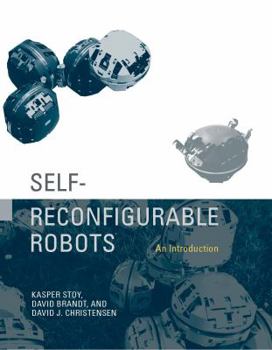 Hardcover Self-Reconfigurable Robots: An Introduction Book
