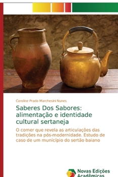 Paperback Saberes Dos Sabores: alimentação e identidade cultural sertaneja [Portuguese] Book