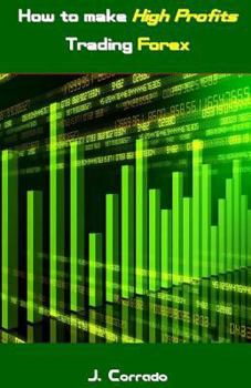 Paperback How to make High Profits Trading Forex Book