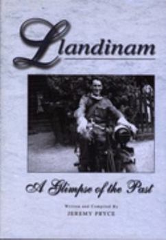 Hardcover Llandinam: A Glinpse of the Past Book