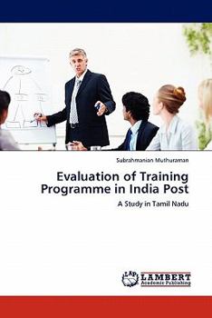 Paperback Evaluation of Training Programme in India Post Book