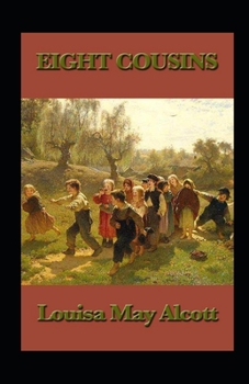 Paperback Eight Cousins Annotated Book