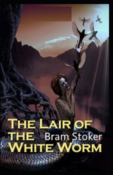 Paperback The Lair of the White Worm Illustrated Book