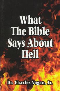 Paperback What the Bible says about Hell Book