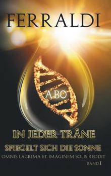 Hardcover "In jeder Träne spiegelt sich die Sonne" [German] Book