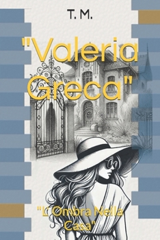 Paperback "Valeria Greca": "L' Ombra Nella Casa" [Italian] Book