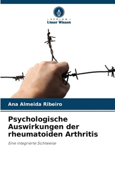 Paperback Psychologische Auswirkungen der rheumatoiden Arthritis [German] Book