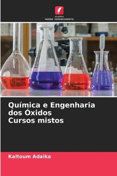 Paperback Química e Engenharia dos Óxidos Cursos mistos [Portuguese] Book